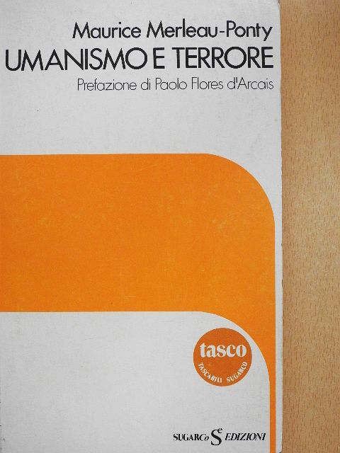 Maurice Merleau-Ponty - Umanismo e terrore [antikvár]