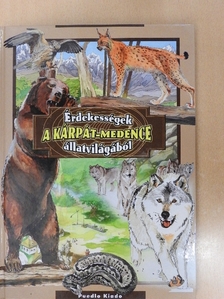 Érdekességek a Kárpát-medence állatvilágából [antikvár]