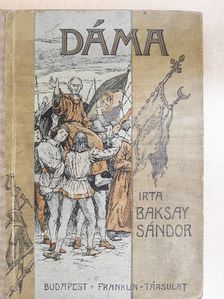 Baksay Sándor - Dáma [antikvár]