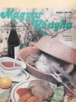 Bernáth Aurél - Magyar Konyha 1982/3. [antikvár]