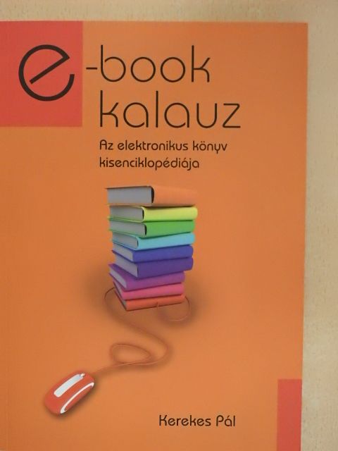 Kerekes Pál - E-book kalauz [antikvár]