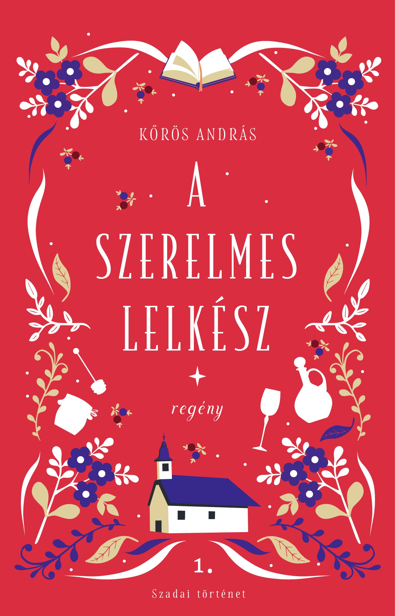 Kőrös András - A szerelmes lelkész