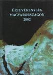 Dr. Both Előd - Űrtevékenység Magyarországon 2002 [antikvár]
