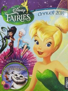Rebeca Ocu - Disney Fairies Annual 2016 [antikvár]