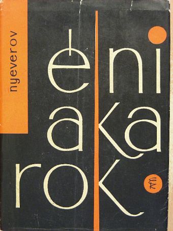 Alekszandr Nyeverov - Élni akarok [antikvár]