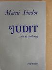 Márai Sándor - Judit... és az utóhang [antikvár]