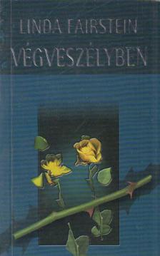 Linda Fairstein - Végveszélyben [antikvár]
