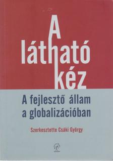 Csáki György - A látható kéz [antikvár]