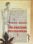 Bajor Nagy Ernő - Emlékezünk orvosainkra 3. [antikvár]