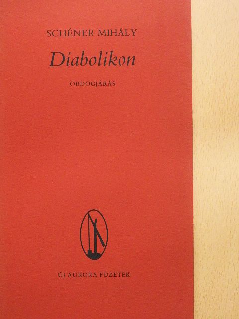 Schéner Mihály - Diabolikon [antikvár]