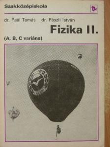 Dr. Paál Tamás - Fizika II. [antikvár]