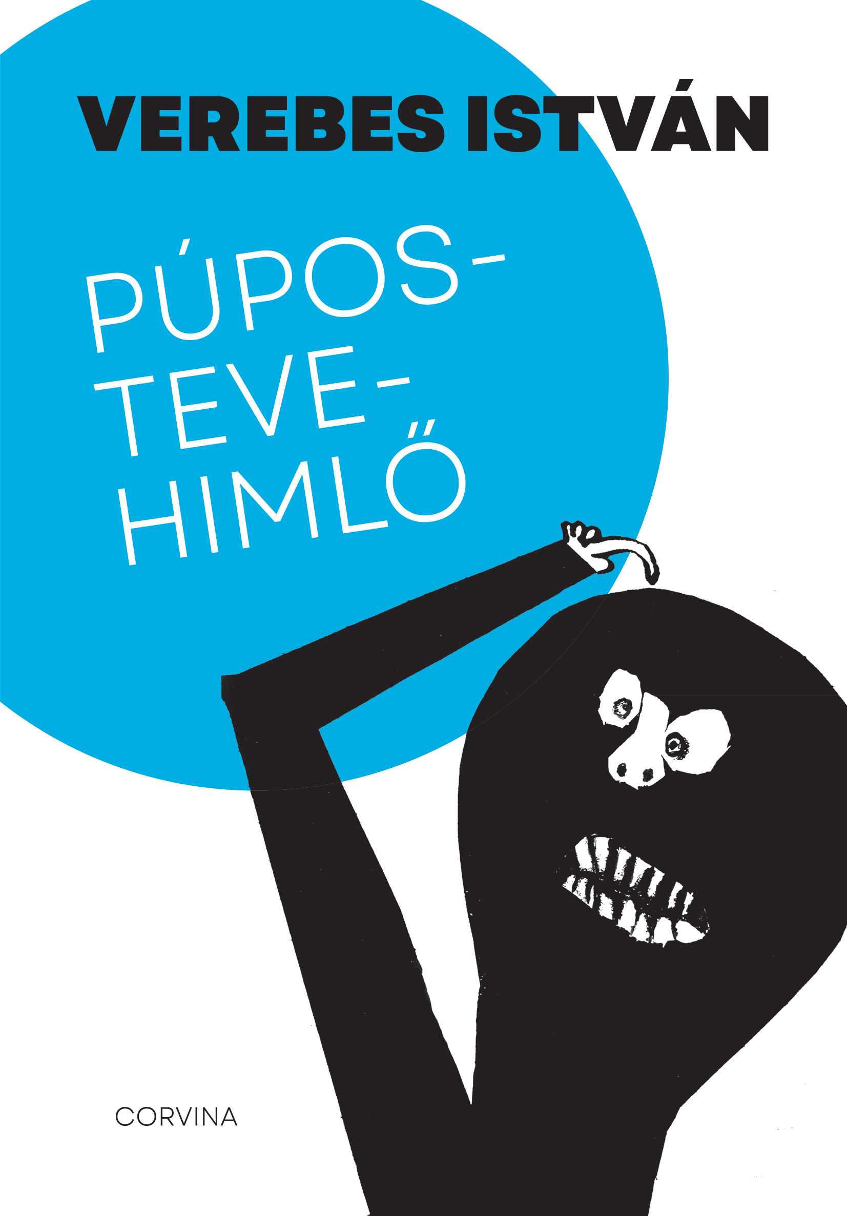 Verebes István - Púpostevehimlő [eKönyv: epub, mobi]