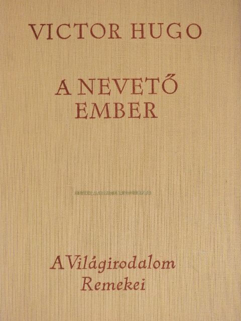 Victor Hugo - A nevető ember [antikvár]