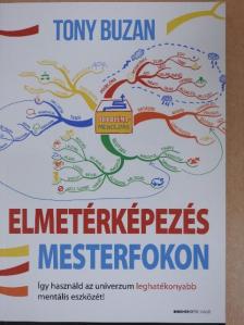 Tony Buzan - Elmetérképezés mesterfokon [antikvár]