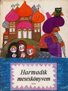 T. Aszódi Éva - Harmadik meséskönyvem [antikvár]