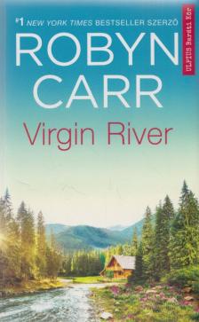 Robyn Carr - Virgin River [antikvár]