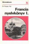 Dr. Pataki Pál - Francia nyelvkönyv I. [antikvár]