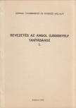 Cs. Tarnai Éva, Peregi Kornélia, Máthé Krisztina - Bevezetés az angol újságnyelv tanításához I. [antikvár]