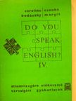Bodóczky Caroline - Do You Speak English? IV. [antikvár]