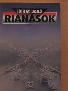 Tóth Gy. László - Rianások [antikvár]