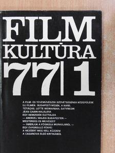 Fekete Sándor - Filmkultúra 1977. január-február [antikvár]