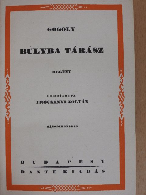 Nikoláj Gogoly - Bulyba Tárász [antikvár]