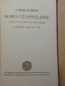 Louis Hémon - Maria Chapdelaine [antikvár]