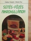 Halász Katalin - Sütés-főzés mikrohullámon [antikvár]