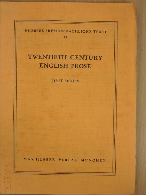 John Galsworthy - Twentieth Century English Prose I. [antikvár]