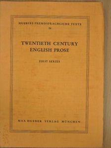 John Galsworthy - Twentieth Century English Prose I. [antikvár]