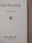 Edna Ferber - Ice Palace [antikvár]