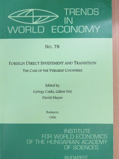 Mihály Simai - Foreign Direct Investment and Transition [antikvár]