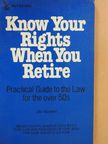 Jan Bowen - Know Your Rights When You Retire [antikvár]