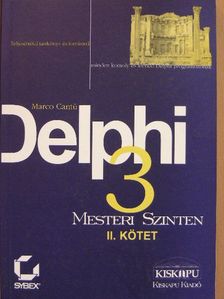 Marco Cantú - Delphi 3 mesteri szinten II. [antikvár]