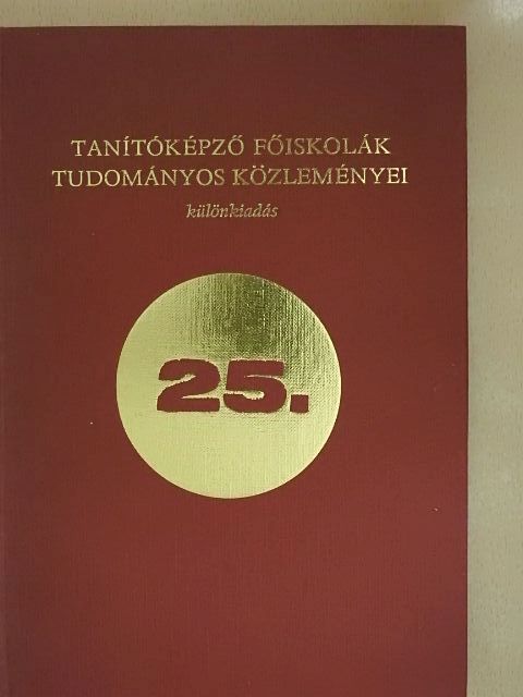Fehér Irén - Tanítóképző Főiskolák tudományos közleményei [antikvár]