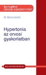 Dr.Barna István - Hypertonia az orvosi gyakorlatban