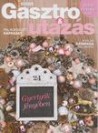 Gyimesi Zsuzsa (szerk.) - Gasztro & utazás 2017/4. [antikvár]
