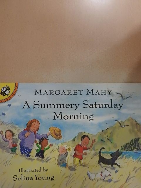 Margaret Mahy - A Summery Saturday Morning [antikvár]