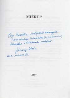 Zimányi István - Miért? - Mindennapi és távolabbi világunk érdekességei és talányai (dedikált) [antikvár]