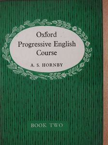 A. S. Hornby - Oxford Progressive English Course Book 2 [antikvár]
