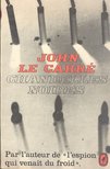 JOHN LE CARRÉ - Chandelles noires [antikvár]