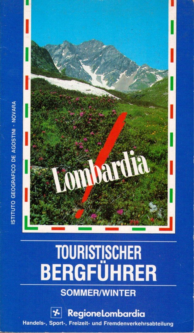 Achile Bucciotti - Lombardia - Turistischer Bergführer [antikvár]