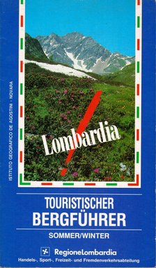 Achile Bucciotti - Lombardia - Turistischer Bergführer [antikvár]