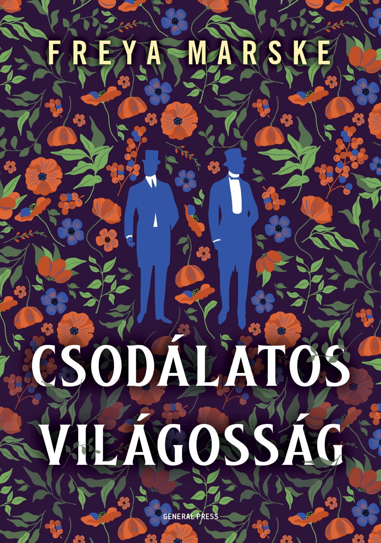 Freya Marske - Csodálatos világosság [eKönyv: epub, mobi]