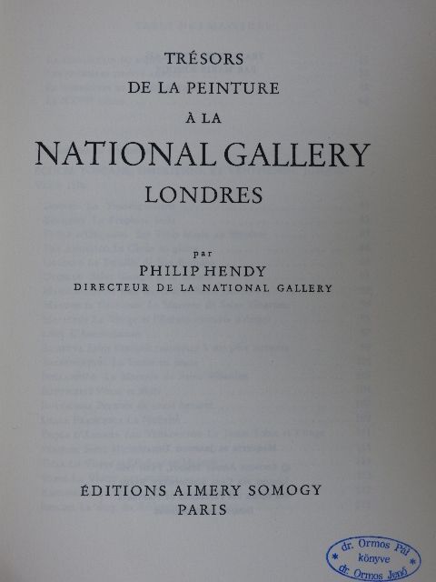 Philip Hendy - Trésors de la Peinture á la National Gallery Londres [antikvár]