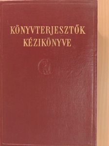 Könyvterjesztők kézikönyve [antikvár]