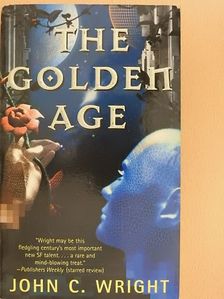 John C. Wright - The Golden Age [antikvár]