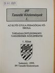 Andrássy György - Az Illyés Gyula Pedagógiai Főiskola Társadalomtudományi Tanszékének közleményei 1. [antikvár]