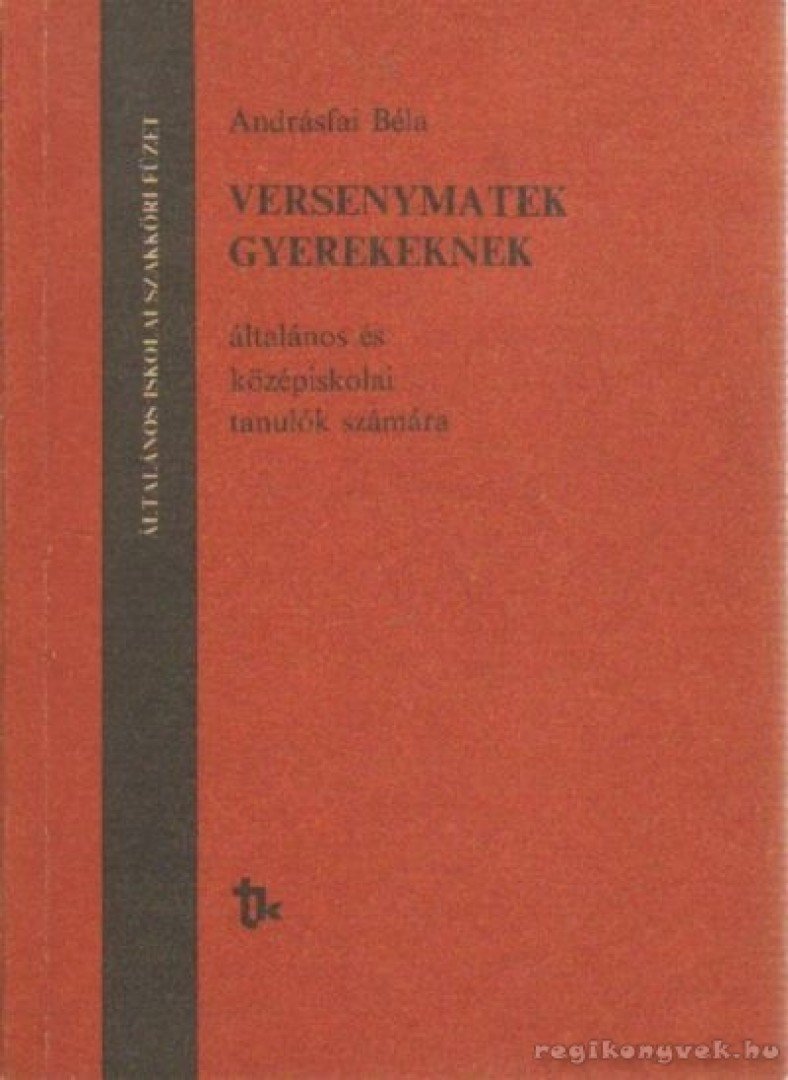 ANDRÁSFAI BÉLA - Versenymatek gyerekeknek [antikvár]