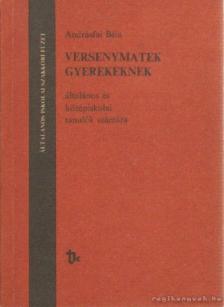 ANDRÁSFAI BÉLA - Versenymatek gyerekeknek [antikvár]